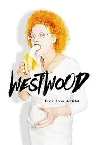 Westwood: Punk, Icon, Activist (2018)