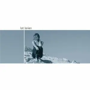 Lot Lorien - Lot Lorien (2007)