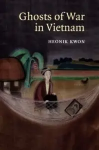 Ghosts of War in Vietnam