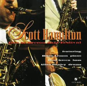 Scott Hamilton - Live at Brecon Jazz Festival (1995)