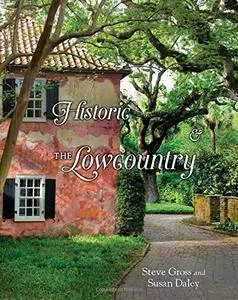 Historic Charleston and the Lowcountry
