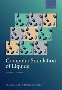 Computer Simulation of Liquids, 2 edition