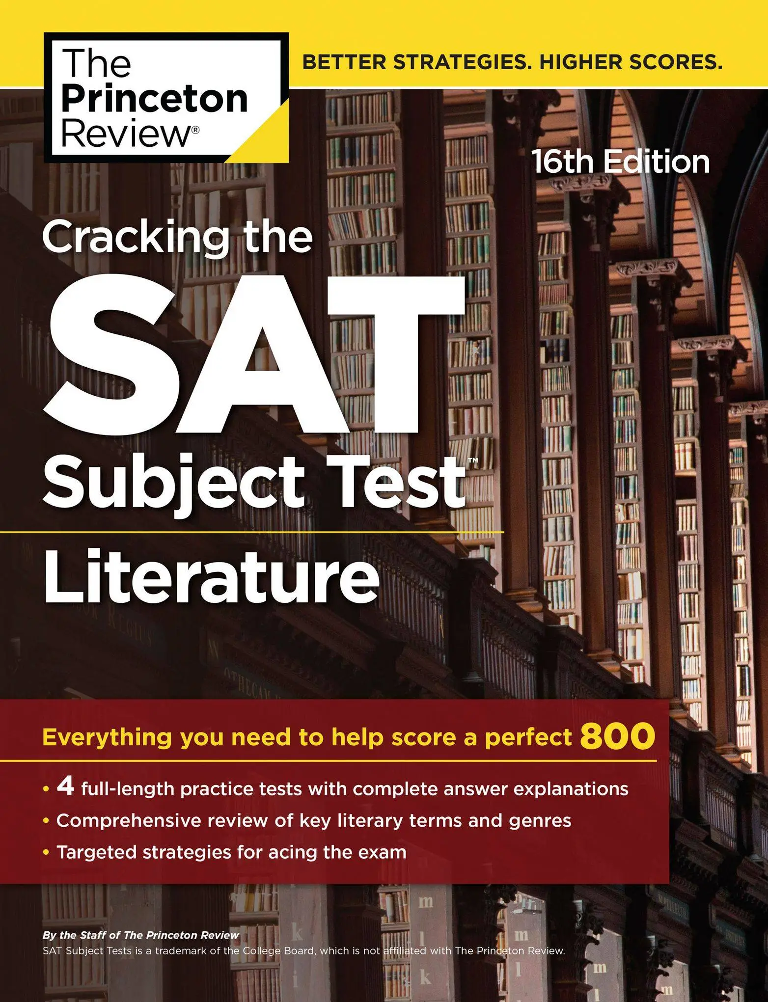 Cracking the SAT Subject Test in Literature: Everything You Need to Help Score a Perfect 800, 16th Edition