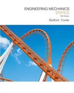 Engineering Mechanics: Statics (5th Edition) (Repost)