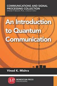 An Introduction to Quantum Communication