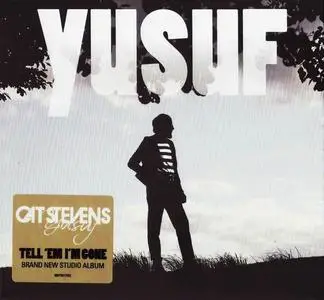 Yusuf (Cat Stevens) - Tell 'Em I'm Gone (2014)