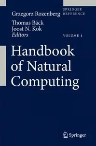 Handbook of Natural Computing:4 vol set