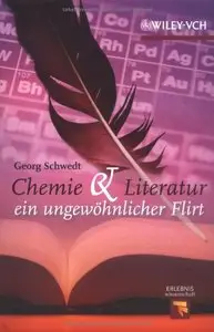 Chemie Und Literatur: Ein Ungewohnlicher Flirt 
