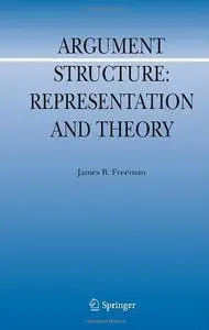 Argument Structure:: Representation and Theory (Repost)