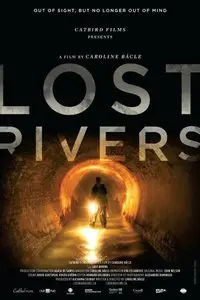 Lost Rivers (2012)