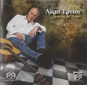Allan Taylor - Leaving At Dawn (2009, Stockfisch # SFR 357.4057.2) {Hybrid-SACD // ISO & HiRes FLAC} [RE-UP]