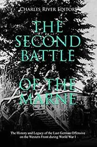 The Second Battle of the Marne