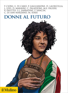 Donne al futuro - Paola Cioni & Di Caro Eliana