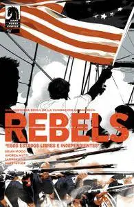 Rebels: Esos Estados Libres e Independientes #3 de 5