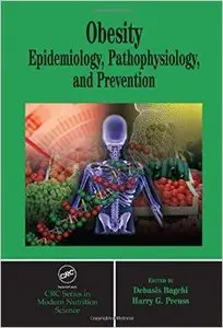 Obesity: Epidemiology, Pathophysiology and Prevention