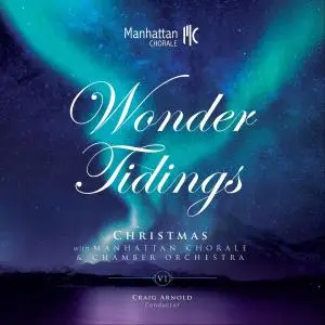 Manhattan Chorale - Wonder Tidings (2019)