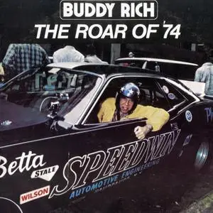 Buddy Rich - The Roar of '74 (1998) {Groove Merchant--Beast Retro 12842}