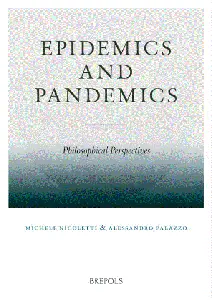 Epidemics and Pandemics: Philosophical Perspectives