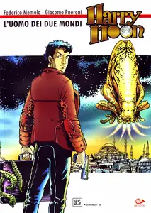 Harry Moon - L'Uomo Dei Due Mondi