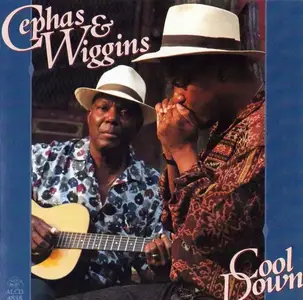 Cephas & Wiggins - Cool Down (1995)