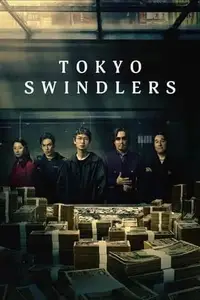 Tokyo Swindlers S01E02