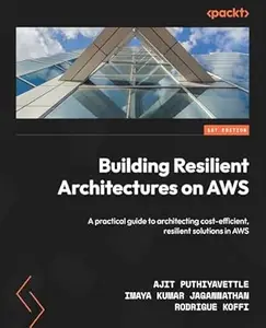 Building Resilient Architectures on AWS