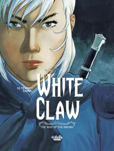 White Claw 3-The Way of the Sword 2018 Europe Comics Digital