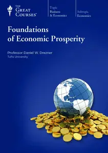 TTC Video - Foundations of Economic Prosperity