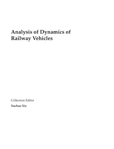 Analysis of Dynamics of Railway Vehicles