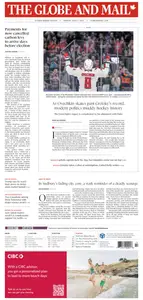 The Globe and Mail - April 7, 2025
