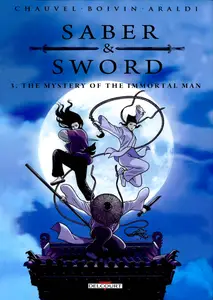 Saber And Sword 03-The Mystery of the Immortal Man