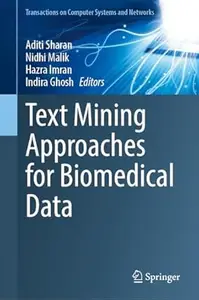 Text Mining Approaches for Biomedical Data