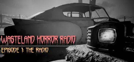 Wasteland Horror Radio Episode 1 The Radio (2025)