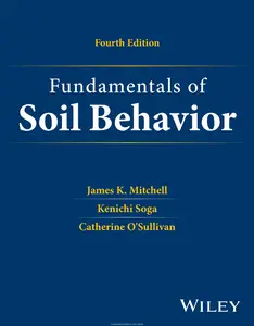Fundamentals of Soil Behavior, 4th Edition