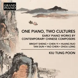 Kiu Tung Poon - One Piano, Two Cultures (2025) [Official Digital Download 24/96]