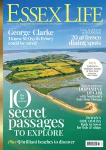 Essex Life - July 2025