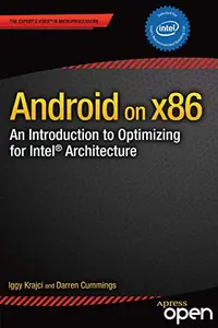 Android on x86: An Introduction to Optimizing for Intel Architecture
