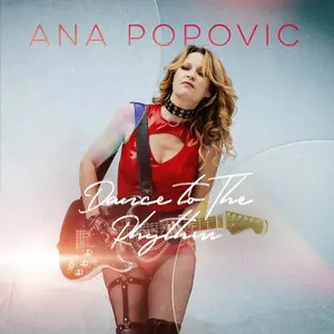 Ana Popovic - Dance To The Rhythm (2025) [Official Digital Download]
