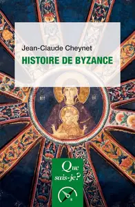 Jean-Claude Cheynet, "Histoire de Byzance", 7e éd.