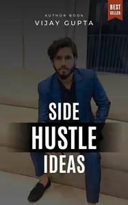 Side Hustle Success: Discover Profitable Ideas to Boost Your Income