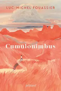 Luc-Michel Fouassier, "Cumulonimbus"
