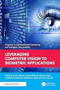 Leveraging Computer Vision to Biometric Applications