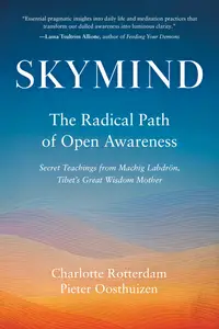 Skymind: The Radical Path of Open Awareness