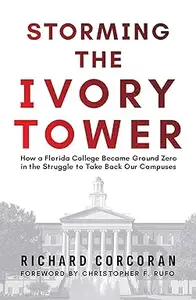 Storming the Ivory Tower