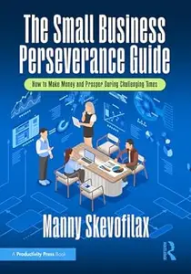 The Small Business Perseverance Guide