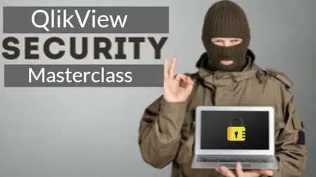 QlikView Security Masterclass
