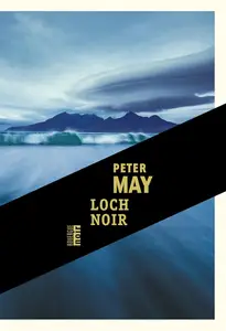 Peter May, "Loch noir"