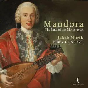 Jakub Mitrík and Biber Consort - Mandora: The Lute of the Monasteries (2025)