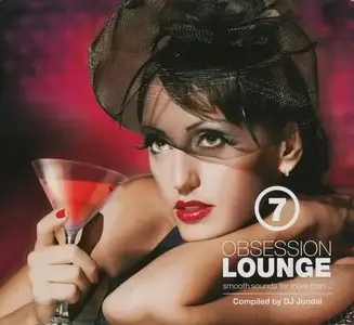 V.A. - Obsession Lounge 1-7 (2006-2013)