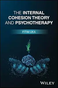 The Internal Cohesion Theory and Psychotherapy